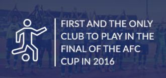 BFC became the first and the only club to play in the final of the AFC Cup in 2016
